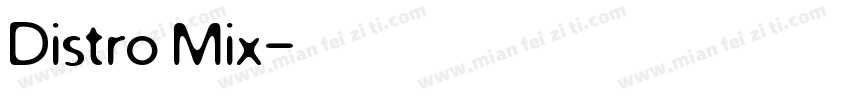 Distro Mix字体转换